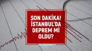 İstanbul'da Sarsıntı İddiaları: AFAD ve Kandilli Rasathanesi Verileri Takip Ediliyor