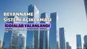 Gelir İdaresi Başkanlığı'ndan beyanname sistemine ilişkin açıklama: 'Sistem üç gün kapatılacak' iddiaları yalanlandı