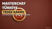 MasterChef Türkiye'de Yedek Kadroya Kalan Yarışmacılar Belli Oldu