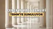 Terörle Mücadelede Çerçeve Yasa Teklifi Son Aşamasında