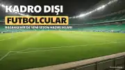 Başakşehir'de B.Ö., F.E. ve N.D.C. Kadro Dışı Kaldı