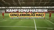 Kocaelispor'un Hazırlık Maçı ve Kamp Süreci Hakkında Bilgilendirme