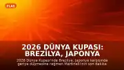 2026 Dünya Kupası: Brezilya, Japonya Karşısında Son Dakika Golüyle Tur Atladı