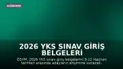 2026 YKS Sınav Giriş Belgeleri Bu Hafta Açıklanıyor
