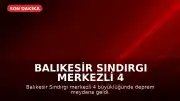Balıkesir Sındırgı Merkezli 4 Büyüklüğünde Deprem Meydana Geldi