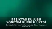 Beşiktaş Kulübü Yönetim Kurulu Üyesi Özkan Arseven'in Annesi Vefat Etti