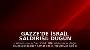 Gazze'de İsrail Saldırısı: Düğün Davetiyesi Dağıtan Damat Adayı Hayatını Kaybetti