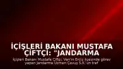 İçişleri Bakanı Mustafa Çiftçi: "Jandarma Uzman Çavuş S.K. şehit olmuştur"