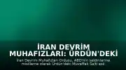 İran Devrim Muhafızları: Ürdün'deki Muvaffak Salti Askeri Üssü Füze ile Vuruldu
