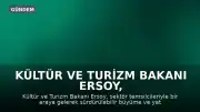 Kültür ve Turizm Bakanı Ersoy, Sektör Temsilcileriyle Bir Araya Geldi