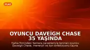 Oyuncu Daveigh Chase 35 Yaşında Hayatını Kaybetti
