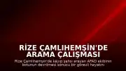 Rize Çamlıhemşin'de Arama Çalışması Sırasında AFAD Görevlisi Hayatını Kaybetti