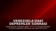 Venezuela'daki Depremler Sonrası Yaşanan Korku ve Tahribat: Vatandaşlar Anlattı