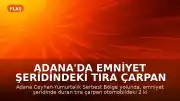 Adana'da emniyet şeridindeki tıra çarpan otomobilde 2 kişi yaşamını yitirdi