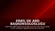 Erbil'de ABD Başkonsolosluğu Yakınlarında 4 İHA İmha Edildi