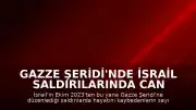 Gazze Şeridi'nde İsrail Saldırılarında Can Kaybı 73 Bin 74'e Yükseldi