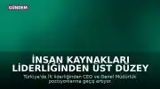 İnsan Kaynakları Liderliğinden Üst Düzey Yöneticiliğe Geçiş Süreci