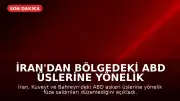 İran'dan Bölgedeki ABD Üslerine Yönelik Füze Saldırısı: Askeri Sistemler ve Tankerler Hedef Alındı