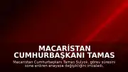 Macaristan Cumhurbaşkanı Tamas Sulyok, Görev Süresini Sona Erdiren Anayasa Değişikliğini Onayladı