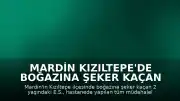 Mardin Kızıltepe'de Boğazına Şeker Kaçan 2 Yaşındaki Bebek Yaşamını Yitirdi