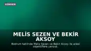 Melis Sezen ve Bekir Aksoy Bodrum'da görüntülendi