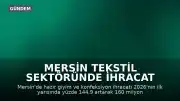Mersin Tekstil Sektöründe İhracat Artışı Hedefleniyor