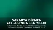 Sakarya Dikmen Yaylası'nda 116 Yıllık Gelenek Yaşatıldı