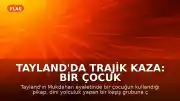 Tayland'da Trajik Kaza: Bir Çocuk Araçla Keşiş Grubuna Çarptı