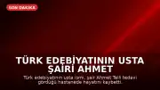 Türk edebiyatının usta şairi Ahmet Telli hayatını kaybetti