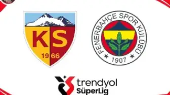 Fenerbahçe, Kayserispor Deplasmanında Galibiyet Arıyor