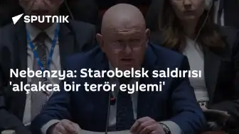 Rusya'dan Starobelsk Saldırısı Hakkında Açıklama: 'Alçakça Bir Terör Eylemi'