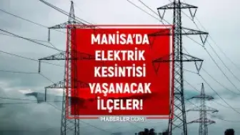 Manisa'da Elektrik Kesintisi: 15-16 Mayıs Tarihlerinde Belirlenen Bölgelerde Enerji Verilmeyecek