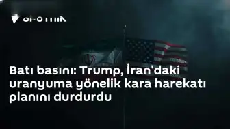 ABD Başkanı Trump, İran'a Yönelik Uranyum Harekatı Planını Durdurdu