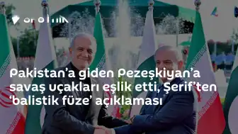 Pakistan Hava Sahasında İran Cumhurbaşkanı'na Savaş Uçakları Eşlik Etti: Şahbaz Şerif'ten 'Balistik Füze' Açıklaması