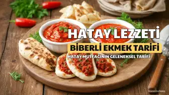Hatay Mutfağının Geleneksel Lezzeti: Biberli Ekmek Tarifi