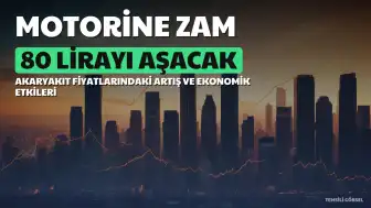 Motorine Zam Geliyor: Litre Fiyatı 80 Lirayı Aşacak