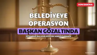 Üsküdar Belediyesi'ne Operasyon: S.D. Gözaltına Alındı