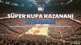 AZ Alkmaar, Hollanda Süper Kupası'nı Kazandı