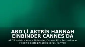 ABD'li Aktris Hannah Einbinder Cannes'da Filistin'e Destek Verdi