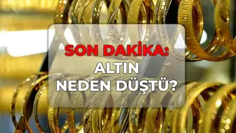 Altın Fiyatları Neden Düştü? Küresel Etkenler ve Piyasa Analizi