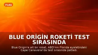 Blue Origin Roketi Test Sırasında Patladı: Jeff Bezos'tan Açıklama