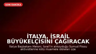 İtalya, İsrail Büyükelçisini Çağıracak