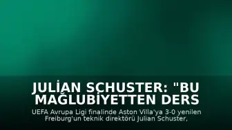 Julian Schuster: "Bu mağlubiyetten ders çıkaracağız"