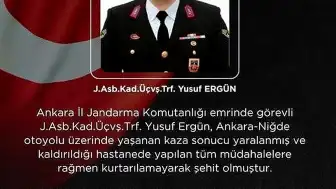 Kazada Yaralanan Jandarma Astsubay Üstçavuş Y.E. Şehit Oldu