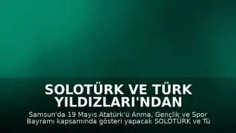 SOLOTÜRK ve Türk Yıldızları'ndan Samsun'da Gösteri Provası