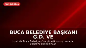 Buca Belediye Başkanı G.D. ve 50 şüpheli tutuklandı