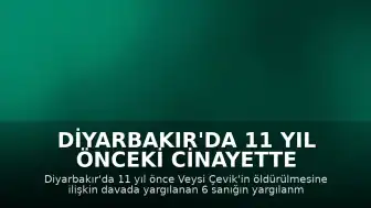 Diyarbakır'da 11 Yıl Önceki Cinayette Sanıklar Hakim Karşısında