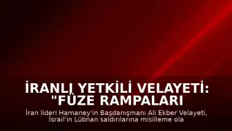 İranlı Yetkili Velayeti: "Füze Rampaları Hazırlanıyor"