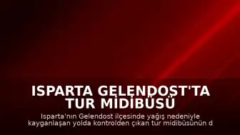 Isparta Gelendost'ta Tur Midibüsü Şarampole Devrildi: 4 Ölü, 26 Yaralı