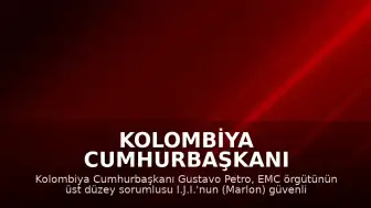 Kolombiya Cumhurbaşkanı Gustavo Petro: "Bu, Kolombiya'nın batısında mafyanın silahlı yapılarına indirdiğimiz en ağır darbedir."